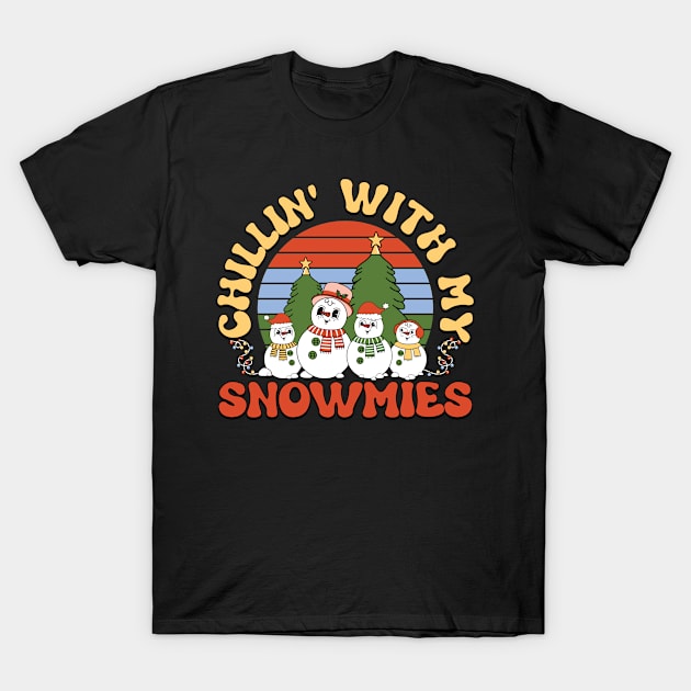 Chillin With My Snowmies Funny Snowmen Retro Christmas Gift T-Shirt by BadDesignCo